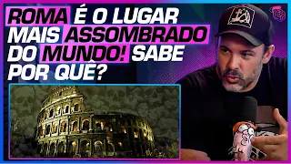 O QUE REALMENTE ACONTECIA em ROMA e a SENSAÇÃO do PURGATÓRIO