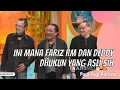 Lagu INI MANA FARIZ RM DAN DEDDY DHUKUN YANG ASLI SIH | PAGI AMBYAR (19/5/21) P2