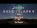 Download Lagu Karaoke BALE PULANG 2 | GIHON MAREL \u0026 ENO SMAPER | Video Lirik Karaoke