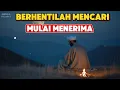 Download Lagu Kamu Akan Tenang Saat Berhenti Ingin Tahu Segalanya