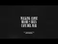 Lagu Walking Alone / Miami 2 Ibiza / Cafe Del Mar