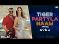Download Lagu Tiger Partyla Naam Song | Tiger 3 | Salman Khan, Katrina Kaif | Pritam | Benny Dayal, Anusha, Madhan