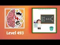 Brain Test 4 Level 493 Solution Walkthrough