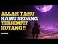 Download Lagu Menangis Saat Dengar Ini! Solusi Hutangmu Ada di Sini – Pesan Dari Allah untuk Jiwa Terpilih