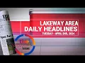 Lakeway Area Daily Headlines - Tuesday April 2nd 2024
