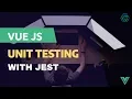 Unit Testing VueJS components with JEST