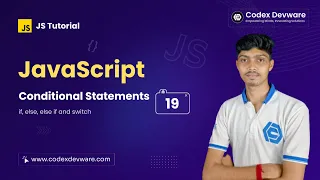 JavaScript Conditional Statements if else else if and switch - Part 19