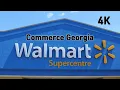 Walmart Supercenter 30983 US 441 Commerce GA 30529