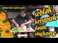 Download Lagu seblak kerupuk daun singkong menu baru nyeh nyohh