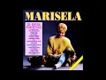 Marisela - A Cambio de Que (Audio)