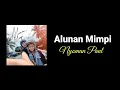 Download Lagu Nyoman Paul - Alunan Mimpi (Lirik Video) | Lagu Penuh Kenangan \u0026 Haru