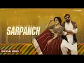Sarpanch (Official Video) Masoom Sharma | Shiva Choudhary | Harry Lather | New Haryanvi Song 2025