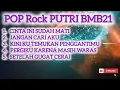 Lagu FULL ALBUM POP SLOW ROCK - Putri BMB21 