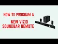 How To Program A New Vizio Soundbar Remote - Pair Codes Setup Steps