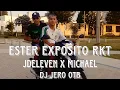 Download Lagu JDeleven - Ester Exposito RKT (Ft Michael x Dj Jero OTB) Video oficial