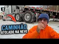 Lagu PERIGO ‼️ TIVE QUE COLOCAR CORRENTES NOS PNEUS- CAMINHÃO ATOLOU NA NEVE ⛄️ 