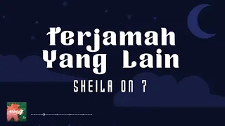 Download Sheila On 7 - Terjamah Yang Lain MP3