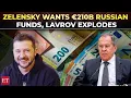 'Give Russia's €210B frozen assets to us': Zelensky to Europe; Lavrov warns, 'planned robbery by EU'