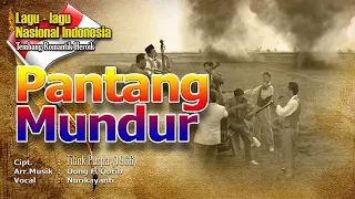 Download PANTANG MUNDUR 🇮🇩Lagu Nasional Indonesia🇮🇩🇮🇩 MP3