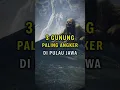 Lagu 3 gunung paling angker dan mistis di pulau jawa,tolong luruskan jk ada salah #mitos #mistis #misteri