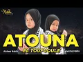 Download Lagu ATOUNA EL TOUFOULE - AISHWA NAHLA KARNADI x AYESHA NAHLA KARNADI