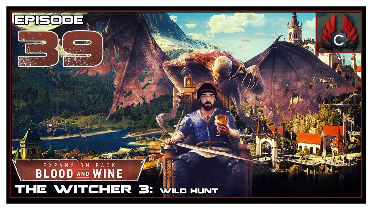 CohhCarnage Plays The Witcher 3: Blood And Wine - Episode 39