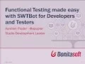 Functional Testing made easy with SWTBot for Developers and Testers
