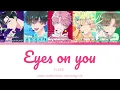 [Tamon's B-side] Eyes on you - F/ACE (ROM/ENG/VIE color coded lyrics)