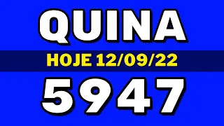 Quina 5947 – Resultado da quina de hoje concurso 5947 (12-09-22)