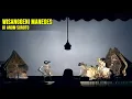 Download Lagu Wayang Kulit Ki Anom Suroto - Gareng Semarang, Bagong \u0026 Endah Laras. Lakon Wisanggeni Maneges.