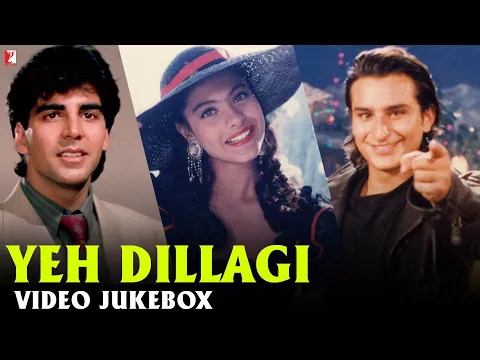 Download MP3 Yeh Dillagi | Video Jukebox | Akshay Kumar, Saif Ali Khan, Kajol | Dilip Sen, Sameer Sen | Sameer