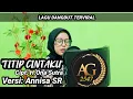Download Lagu LAGU DANGDUT VIRAL 🔴 TITIP CINTAKU || CIPT: H.ON SUTRA #annisasr