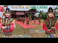 Download Lagu PRAJURITAN LABAS JANTURAN EBEG KSATRIA NGUDI LARAS LIVE KALIURIP