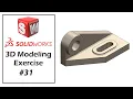 SolidWorks Tutorial For Beginners Part Modeling Exercise - 31