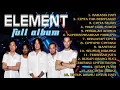 Download Lagu ELEMENT FULL ALBUM PALING HITS TANPA IKLAN