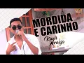 Download Lagu Mordida e Carinho - Kauã Araújo (AudioVisual)