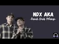 Download Lagu NDX AKA - RASAH DADI PELANGI | LIRIK VIDEO MUSIK