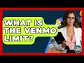 What Is The Venmo Limit - Ask Your Bank Teller