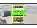UDK Unreal Davelopment Kit Appendix A - Save Files and Game Types