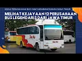 Download Lagu MELIHAT KEJAYAAN 12 PERUSAHAAN BUS LEGENDARIS DARI JAWA TIMUR