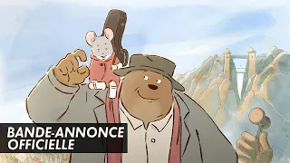 Ernest et Célestine, le Voyage en Charabie - Bande Annonce [VF]