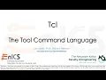 Introduction to Tcl The tool command language - Part 2