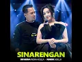 Sinarengan (feat. Fendik Adella) - Difarina Indra Adella