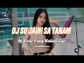 Download Lagu DJ SU JAUH SA TANAM - NAN KO PAHAM - ANGGI VALENTIA (SKA Version) VIRAL TIK TOK 2025