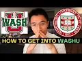 How To Get Into WashU St Louis in 5 Minutes