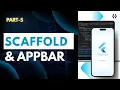 Flutter Scaffold AppBar Creating Your App s Core Layout Beginners Guide