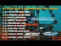 Download Lagu DJ WEWAYANGAN X LAMUNAN || SLOW BASS X JARANAN DOR FULL ALBUM VIRAL TIKTOK •KIPLI ID RMX