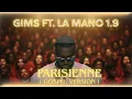 GIMS & La Mano 1.9 - PARISIENNE (Remix Gospel Version Chorale )