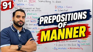 PREPOSITIONS OF MANNER - WITH, IN, LIKE, BY
