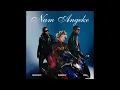 MaWhoo, sami kay, MSA - Nam Angeke (Official Audio)